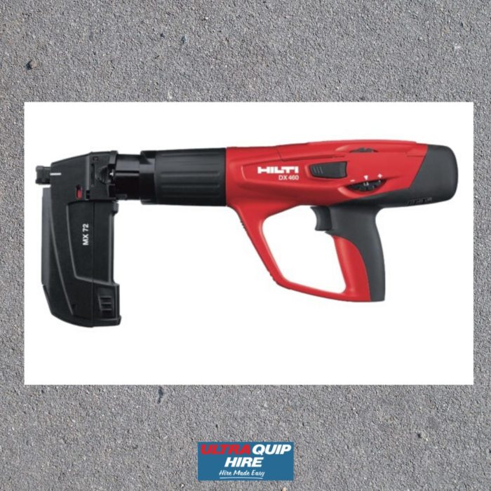 Nailer Hilti DX460 Powder Tool Ultraquip Hire
